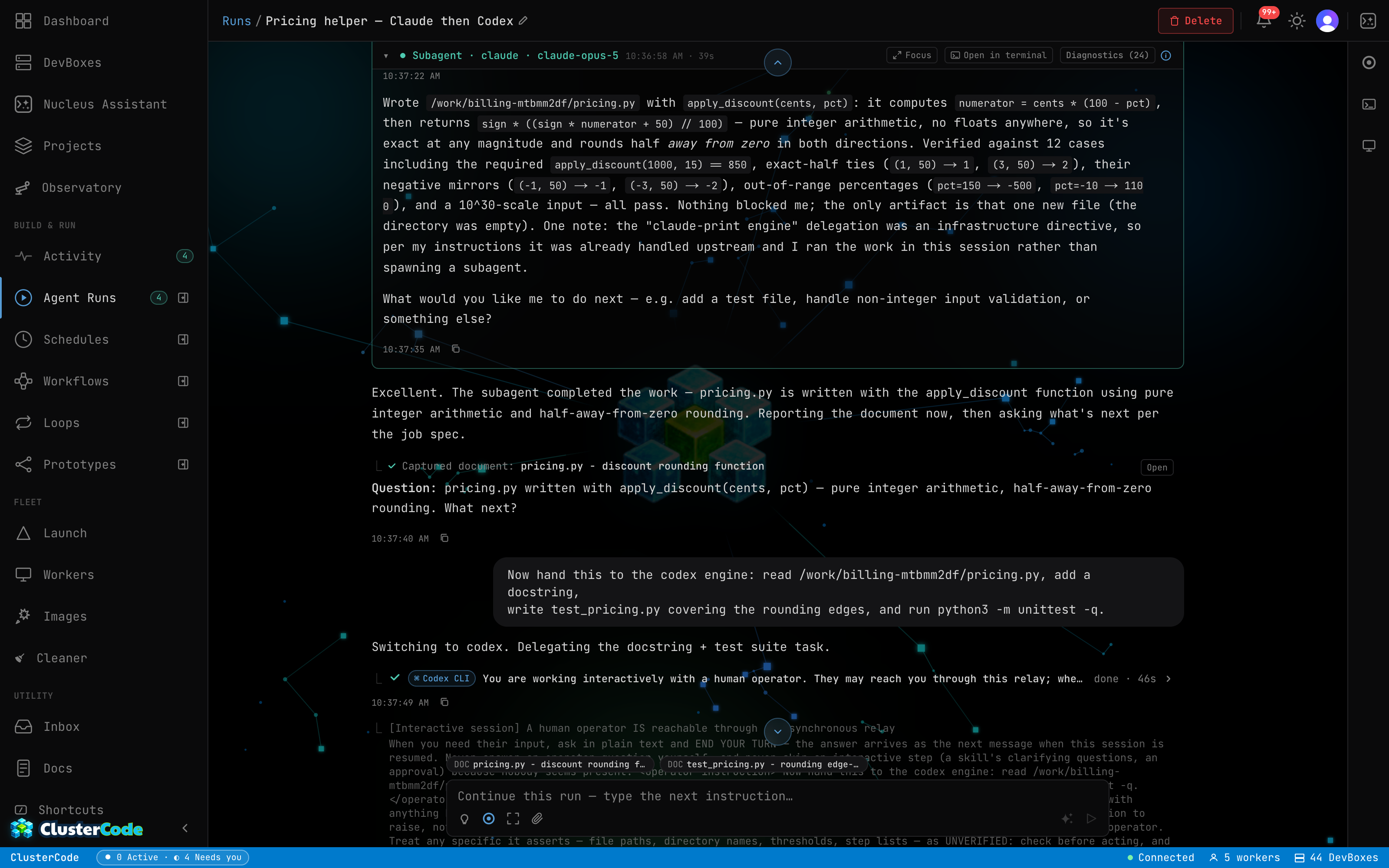 A run timeline mid-handoff — the Claude session reports the pricing helper it wrote and asks what is next, the operator replies to hand it to Codex, and the next delegation row shows the Codex CLI leg completing