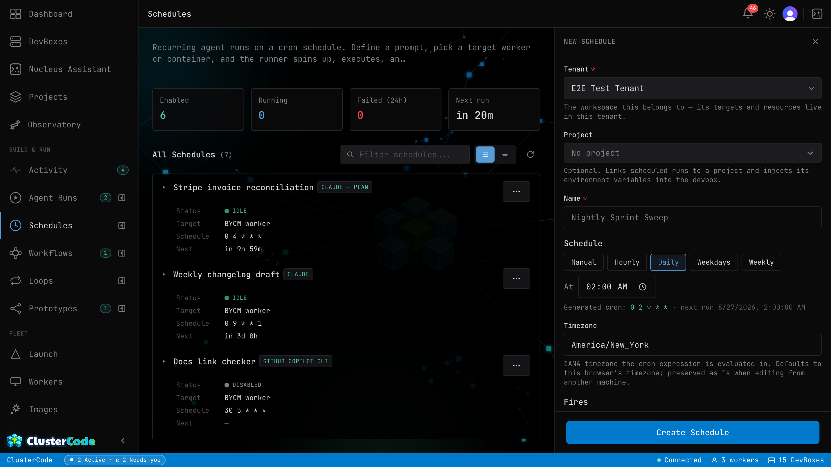 The ClusterCode schedules page with the nightly sweep armed